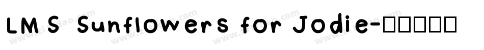 LMS Sunflowers for Jodie字体转换